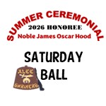 2026 Summer Ceremonial - Saturday BALL