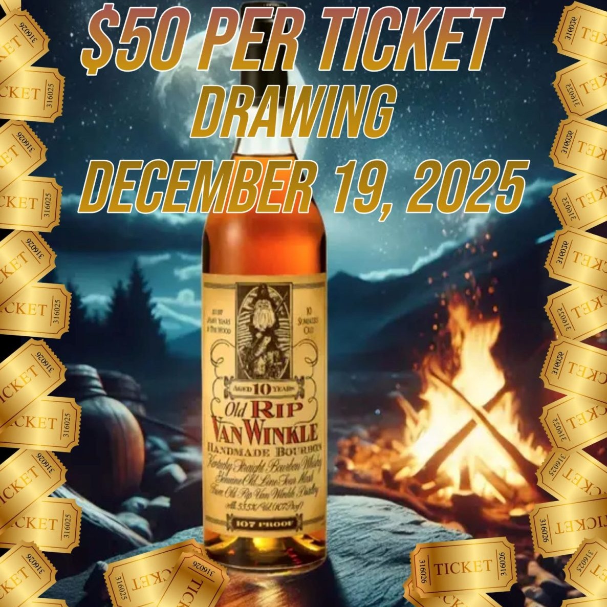  Pappy Van Winkle 10 Year Bourbon Raffle